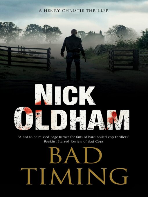 Title details for Bad Timing by Nick Oldham - Wait list
